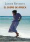 [Trilogía de África 01] • El Sueño de África